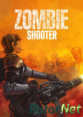 Скачать игру Zombie Shooter 2007/Eng | PC через торрент на rutor