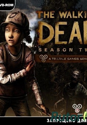 Скачать игру The Walking Dead - Season 2 (Episodes 1,2) / Ходячие мертвецы - Сезон 2 (Эпизоды 1,2) (RUS / ENG)RePack от R.G. Catalyst через торрент на rutor