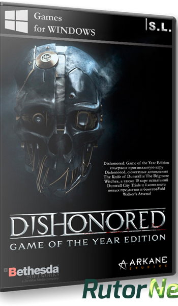 Скачать игру Dishonored - Game of the Year Edition (2012) PC | RePack by SeregA-Lus через торрент на rutor