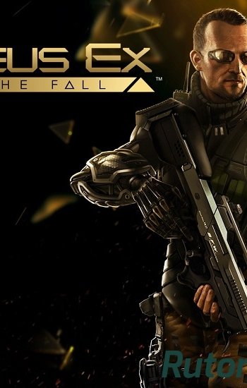 Скачать игру Deus Ex - The Fall 1.0.0.0 Multi5/ENG | PC Repack от z10yded через торрент на rutor