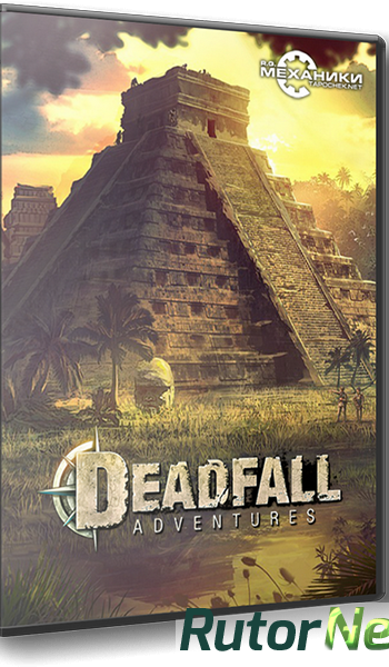 Скачать игру Deadfall Adventures (2013) PC | RePack от R.G. Механики через торрент на rutor