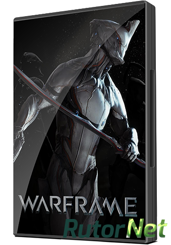 Скачать игру Warframe v.2014.03.26.11.53 (2013) PC через торрент на rutor