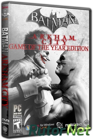 Скачать игру Batman: Arkham City - Game of the Year Edition (2012) PC | RePack от z10yded через торрент на rutor