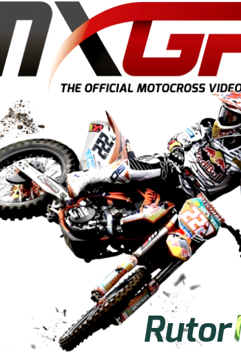 Скачать игру MXGP: The Official Motocross Videogame (2014)  RePack от XLASER RELOADED через торрент на rutor