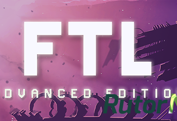 Скачать игру FTL: Advanced Edition (GOG) ENG (2014) (1.5.4) через торрент на rutor