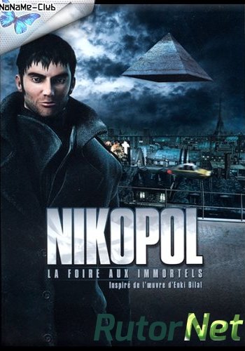 Скачать игру Nikopol: Secrets of the Immortals (2008) Ru/En (1.0) SteamRip R.G. Игроманы через торрент на rutor