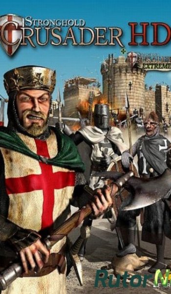 Скачать игру Stronghold Crusader HD +Extreme | PC 2012 через торрент на rutor