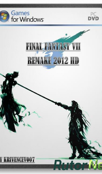 Скачать игру Final Fantasy VII: Remake HD (2012) PC | RePack через торрент на rutor