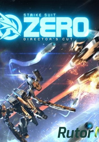 Скачать игру Strike Suit Zero: Director's Cut ENG / Multi5 (2014) через торрент на rutor