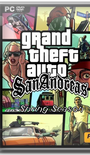 Скачать игру GTA / Grand Theft Auto: San Andreas - Spring Season (2005-2013) PC через торрент на rutor