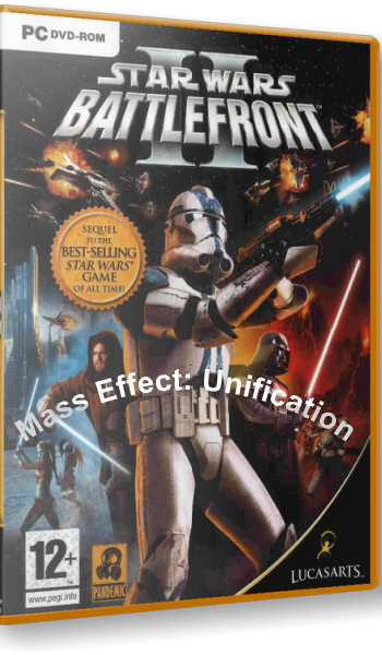 Скачать игру Star Wars: Battlefront 2 - Mass Effect: Unification (2005-2013) PC через торрент на rutor