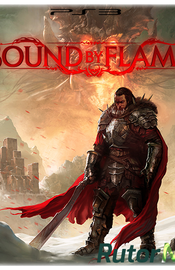 Скачать игру Bound By Flame (2014) PS3 | RePack от PRO13KILLA через торрент на rutor