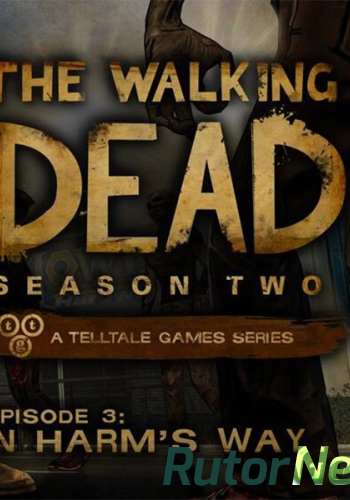 Скачать игру The Walking Dead: Season Two. Episode 1 - 3 ENG (2013) через торрент на rutor