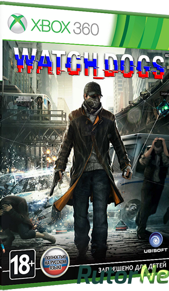 Скачать игру Watch Dogs (2014) XBOX360 через торрент на rutor