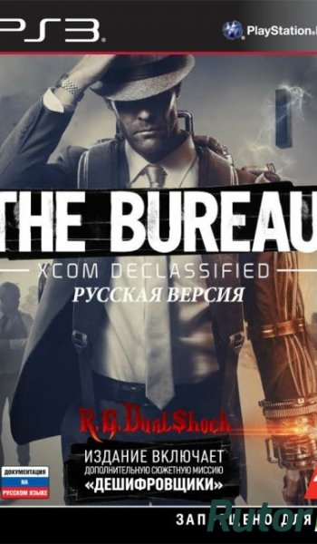 Скачать игру The Bureau: XCOM Declassified PS3 USA Ru 4.46 Cobra ODE / E3 ODE PRO ISO (2013) | R.G. DShock через торрент на rutor