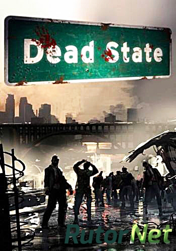 Скачать игру Dead State v.0.8.1.37 Steam Early Access (2014/PC/Eng) через торрент на rutor