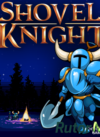 Скачать игру Shovel Knight GOG ENG (2014) через торрент на rutor