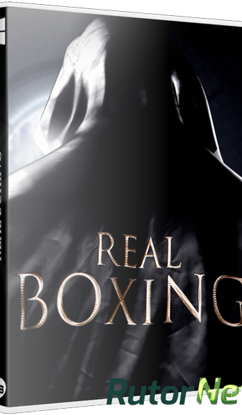 Скачать игру Real Boxing (2014) PC | RePack от xGhost через торрент на rutor