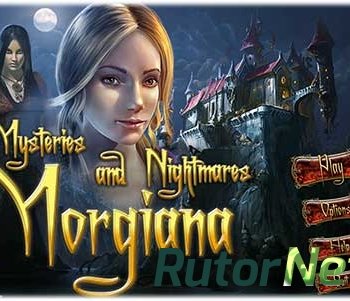 Скачать игру Mysteries and Nightmares: Morgiana (2014) En через торрент на rutor