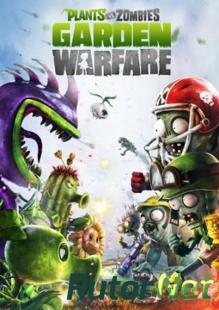 Скачать игру Plants vs. Zombies: Garden Warfare (2014) через торрент на rutor