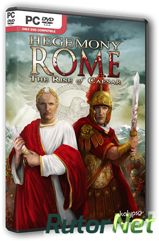 Скачать игру Hegemony Rome: The Rise of Caesar (2014) PC | Steam-Rip от R.G. Steamgames через торрент на rutor