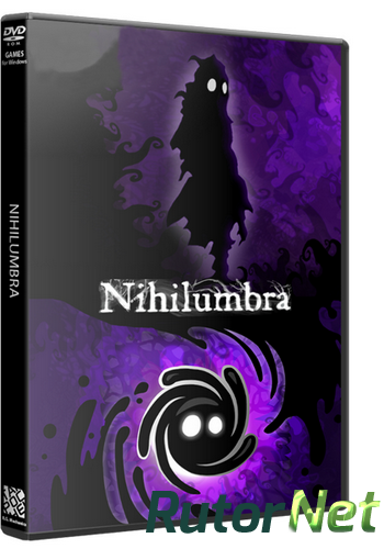 Скачать игру Nihilumbra (2013) PC | RePack от R.G. Механики через торрент на rutor