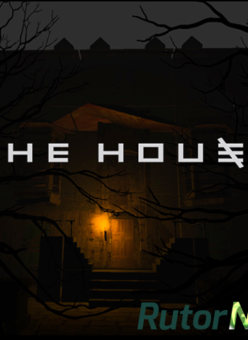 Скачать игру The House ENG / ENG (2014) через торрент на rutor