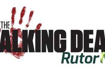 Скачать игру The Walking Dead: The Game. Season 1-2 (2013) PC | RePack от Audioslave через торрент на rutor