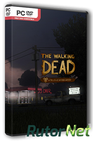 Скачать игру The Walking Dead: The Game. Season 1 + 400 Days (2012) PC | RePack через торрент на rutor