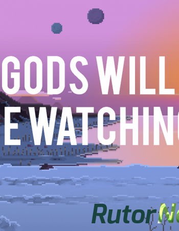 Скачать игру Gods Will Be Watching (2014) PC | RePack от R.G. Games через торрент на rutor