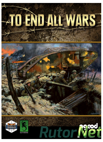 Скачать игру To End All Wars RePack ENG/FRA (2014) через торрент на rutor