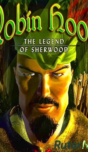 Скачать игру Робин Гуд. Легенда Шервуда / Robin Hood: The Legend of Sherwood (RUS) L через торрент на rutor