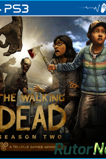 Скачать игру The Walking Dead: Season 2 (Episode 1-5) PS3 USA Ru/En 3.55 Cobra ODE / E3 ODE PRO ISO (2013) через торрент на rutor