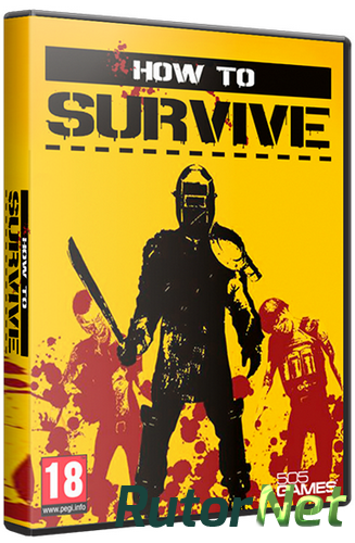 Скачать игру How To Survive Update 9 (2013) PC | Steam-Rip от Let'sРlay через торрент на rutor