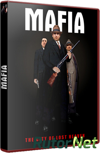 Скачать игру Мафия / Mafia: The City of Lost Heaven - Russian Cars (2002-2014) PC через торрент на rutor