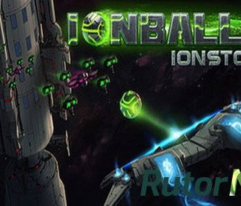 Скачать игру Ionball 2: Ionstorm ENG (2014) через торрент на rutor