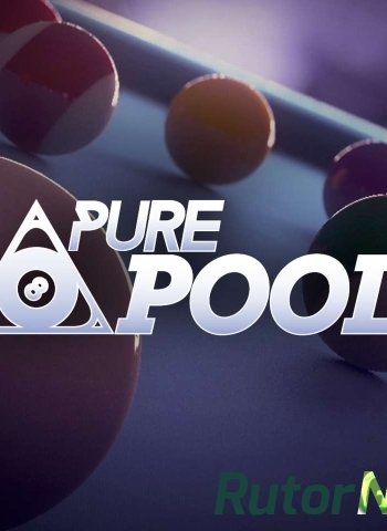 Скачать игру Pure Pool (2014) PC | RePack через торрент на rutor