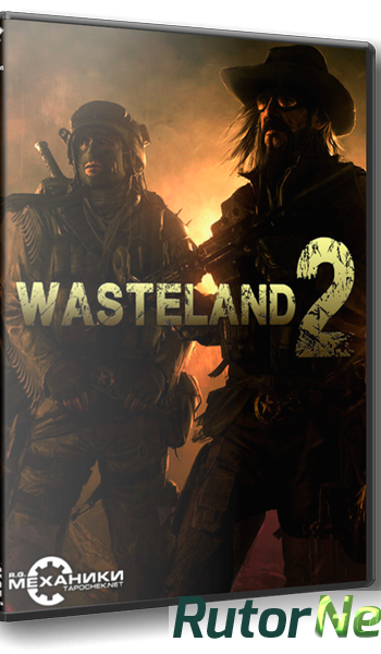 Скачать игру Wasteland 2: Ranger Edition (2014) PC | RePack от R.G. Механики через торрент на rutor