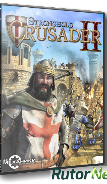 Скачать игру Stronghold Crusader 2: Special Edition (2014) PC | RePack от R.G. Механики через торрент на rutor