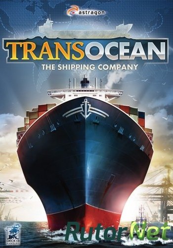 Скачать игру TransOcean - The Shipping Company ENG (2014) | PC Лицензия через торрент на rutor