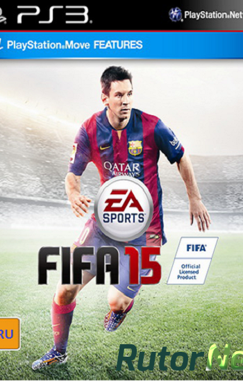 Скачать игру FIFA 15 FULL RUS 3.41/3.55/4.21+ (2014) PS3 через торрент на rutor