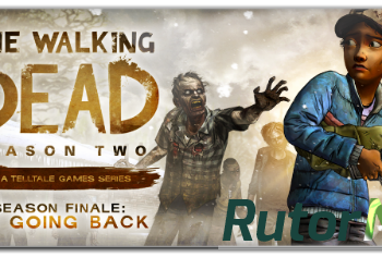 Скачать игру The Walking Dead: Season Two v1.24 Full + v1.25 Full Приключения, Любой, RUS через торрент на rutor