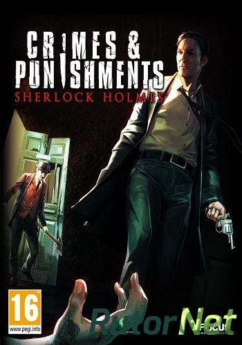 Скачать игру Sherlock Holmes: Crimes and Punishments (2014) PC | RePack от Kurupai через торрент на rutor