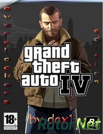 Скачать игру Grand Theft Auto IV: Complete Overclockers Edition (2010) PC | RePack от Dax1 через торрент на rutor