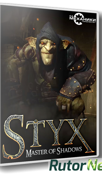 Скачать игру Styx: Master of Shadows (2014) PC | RePack от R.G. Механики через торрент на rutor