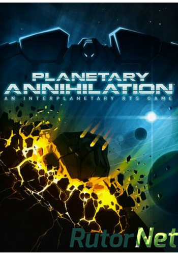 Скачать игру Planetary Annihilation L ENG|Multi6/ENG (2014) через торрент на rutor