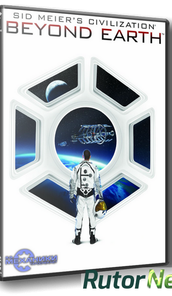 Скачать игру Sid Meier's Civilization: Beyond Earth (2014) PC | RePack от R.G. Механики через торрент на rutor