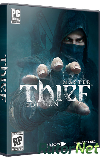 Скачать игру Thief: Master Thief Edition v1.7 (build 4158.21) (Eidos Interactive) (Rus/ENG/Multi8) P через торрент на rutor