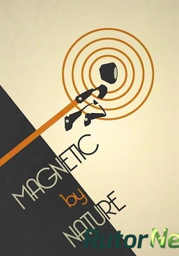 Скачать игру Magnetic By Nature (2014) PC | RePack от Alpine через торрент на rutor