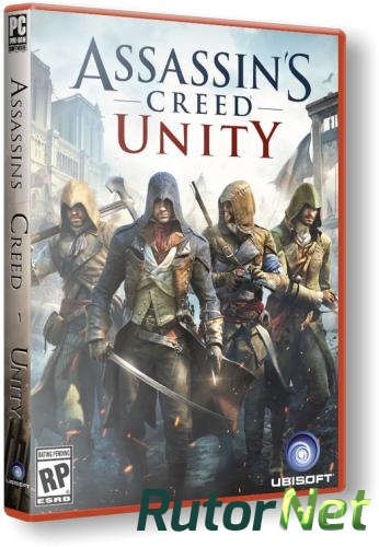 Скачать игру Assassin's Creed Unity v 1.1.0 (2014) PC | RePack через торрент на rutor